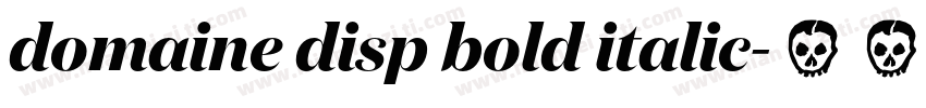 domaine disp bold italic字体转换